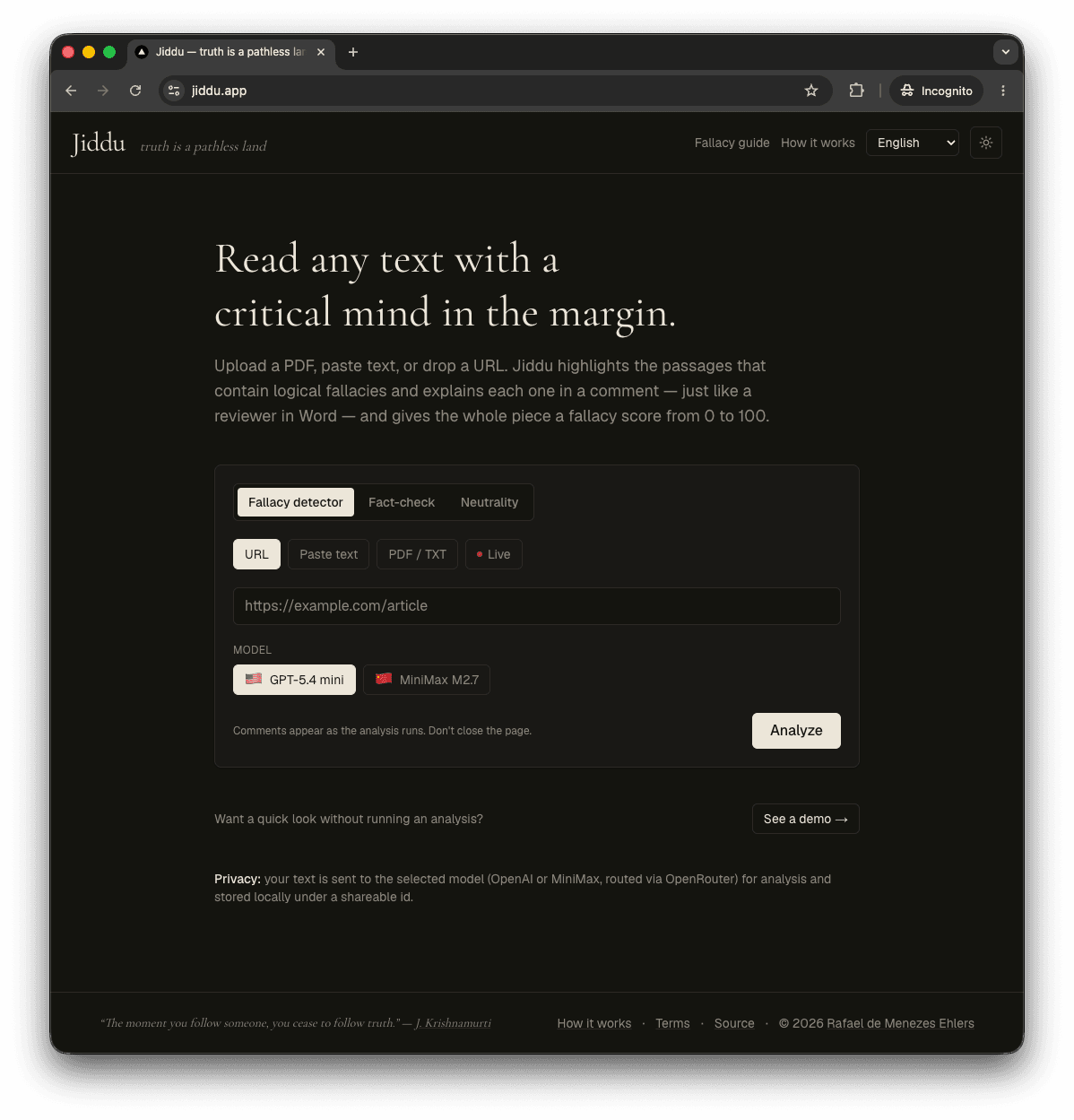 Jiddu homepage at jiddu.app: dark UI with the headline 'Read any text with a critical mind in the margin.' The composer below has tabs for Fallacy detector / Fact-check / Neutrality, input options for URL, paste text, PDF/TXT, or live audio, and a model picker between GPT-5.4 mini and MiniMax M2.7.